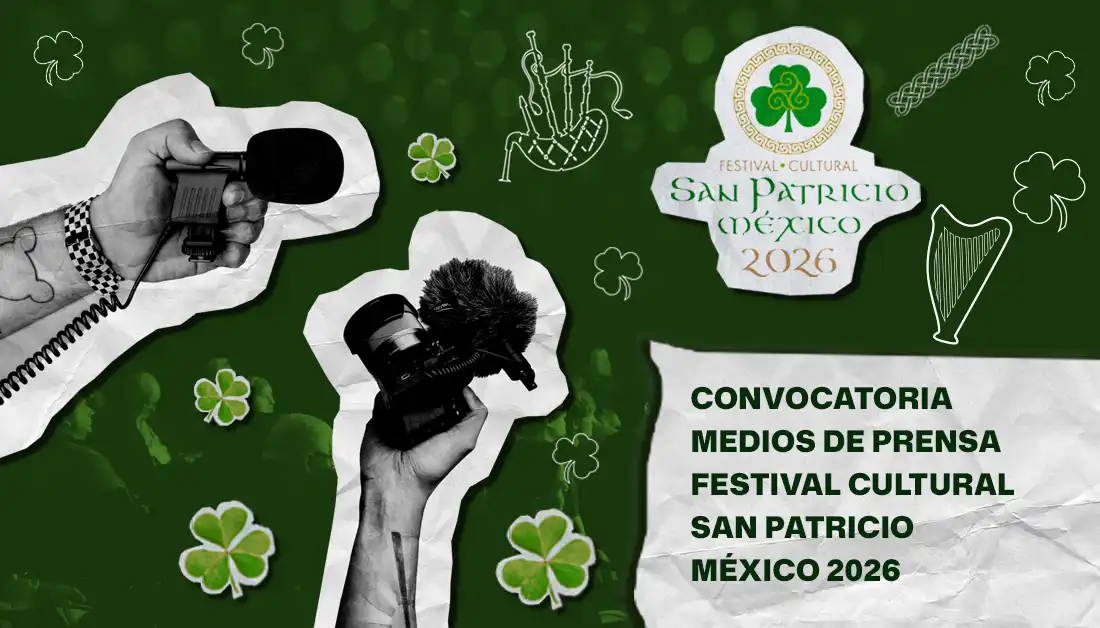 Medios de prensa Festival Cultural San Patricio México 2026